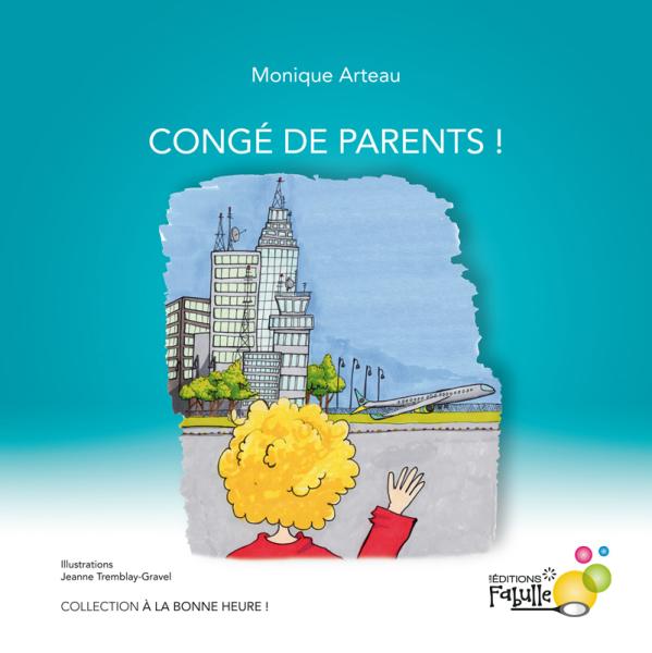 Congé de parents!